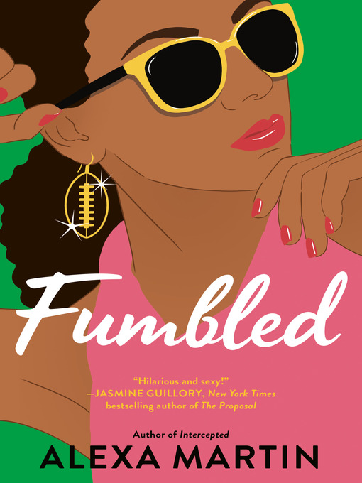 Title details for Fumbled by Alexa Martin - Available